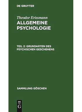 预订 Grundarten des psychischen Geschehens: 9783111295893