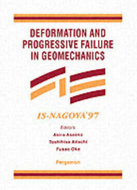 【预订】Deformation and Progressive Failure in Geomechanics