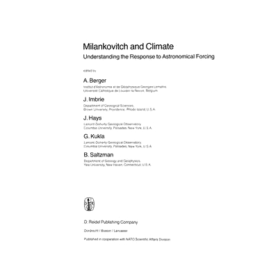 预订 Milankovitch and Climate: Understanding the Response to Astronomical Forcing 米兰科维奇与气候：了解对天文强制的响应