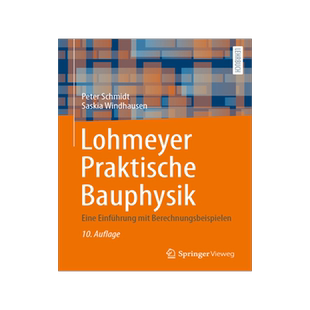 预订 Lohmeyer Praktische Bauphysik: Eine Einführung Mit Berechnungsbeispielen