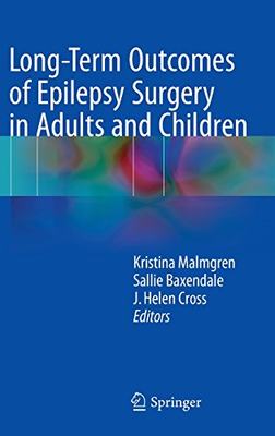 【预订】Long-Term Outcomes of Epilepsy Surgery in Adults and Children