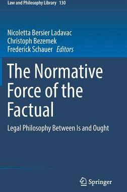 【预订】The Normative Force of the Factual