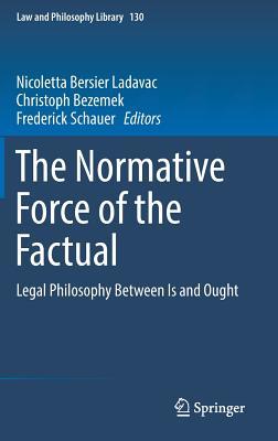【预订】The Normative Force of the Factual