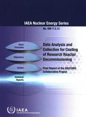 [预订]Data Analysis and Collection for Costing of Research Reactor Decommissioning 9789201086211