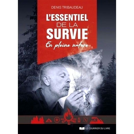 预订 L’essentiel de la survie en pleine nature 荒野生存必需品: 9782702917503