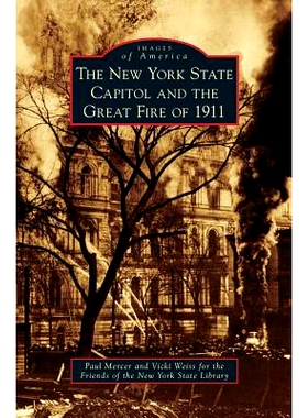 预订 New York State Capitol and the Great Fire of 1911: 9781531648664