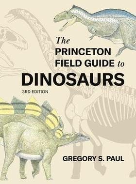 预订 The Princeton Field Guide to Dinosaurs Third Edition