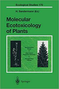 【预订】Molecular Ecotoxicology of Plants