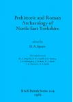 [预订]Prehistoric and Roman Archaeology of North-east Yorkshire 9780860541813