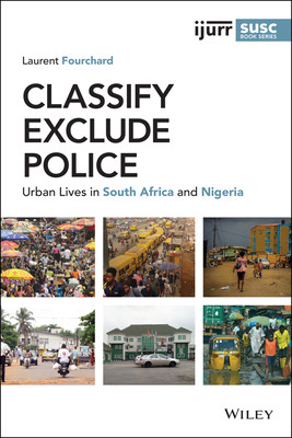 [预订]Classify, Exclude, Police - Urban Lives in South Africa and Nigeria