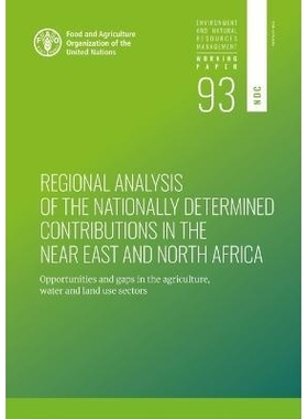 预订 Regional analysis of the nationally determined contributions in the Near East and North Africa 近东和北非国家自主贡