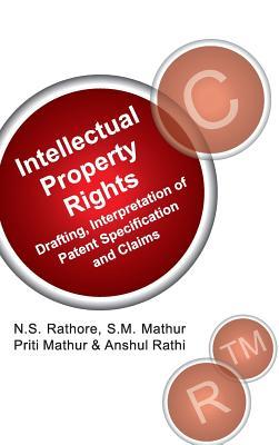 [预订]Intellectual Propoerty Rights: Drafting, Interpretation of Patents Specification and Claims 9789381450819