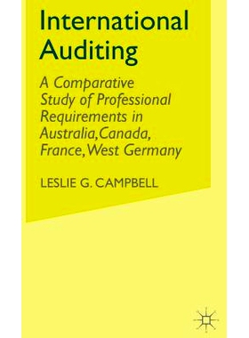 预订 International Auditing: A Comparative Study of Professional Requirements in Australia,Canada, France, West Germany: