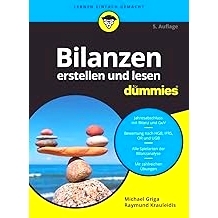Bilanzen erstellen und lesen für Dummies 为傻瓜准备和阅读工具: 9783527718863