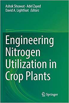 【预售】Engineering Nitrogen Utilization in Crop Plants