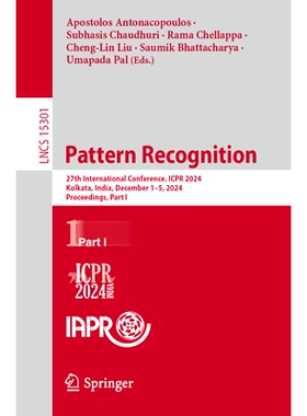 预订 Pattern Recognition: 27th International Conference, ICPR 2024, Kolkata, India, December 1–5, 2024, Proceedings, Pa