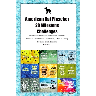 预订 American Rat Pinscher 20 Milestone Challenges American Rat Pinscher Memorable Moments. Includes Milestones for Memo
