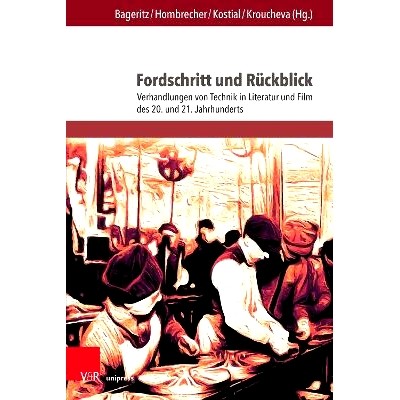 Verhandlungen von Technik in Literatur u
