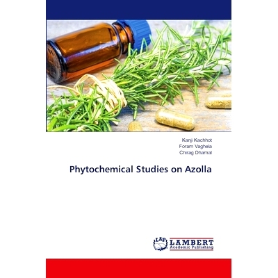 预订 Phytochemical Studies on Azolla 杜鹃花的植物化学研究: 9786207466726