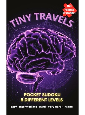 预订 Tiny Travels: Pocket Sudoku 5 Levels - Easy, Medium Hard, Very Hard, Insane Vol. 1 - Travel Size: 9798378219193