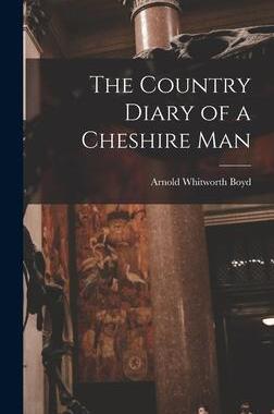 [预订]The Country Diary of a Cheshire Man 9781014003676