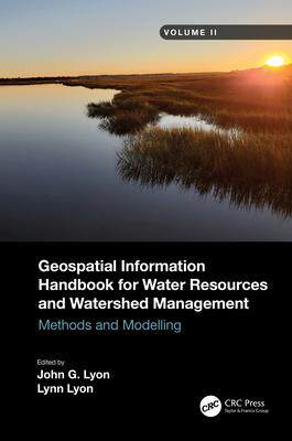 [预订]Geospatial Information Handbook for Water Resources and Watershed Management, Volume II 9781032006499