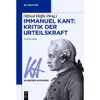 预订 Immanuel Kant: Kritik der Urteilskraft 伊曼纽尔·康德：对判断力的批判: 9783110780833