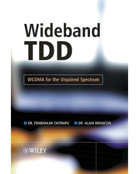【预订】Wideband Tdd - Wcdma for the Unpaired Spectrum