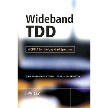 【预订】Wideband Tdd - Wcdma for the Unpaired Spectrum