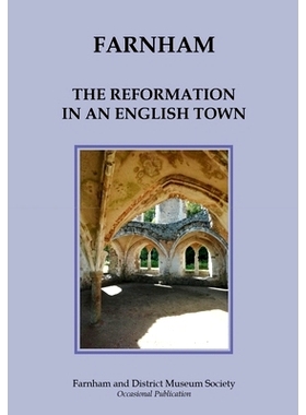 预订 Farnham: The Reformation in an English Town: 9798323293056