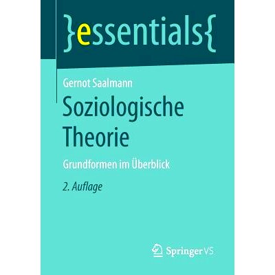 预订 Soziologische Theorie: Grundformen im Überblick: 9783658127688