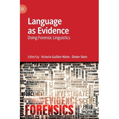 Doing Forensic Linguistics