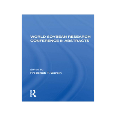 [预订]World Soybean Research Conference Ii, Abstracts 9780367216856