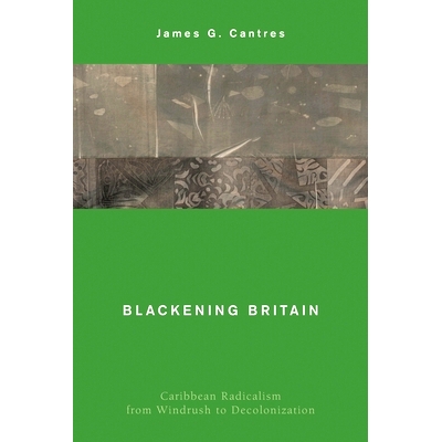 Caribbean Radicalism from Windrush to De