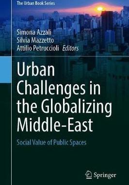 【预订】Urban Challenges in the Globalizing Middle-East