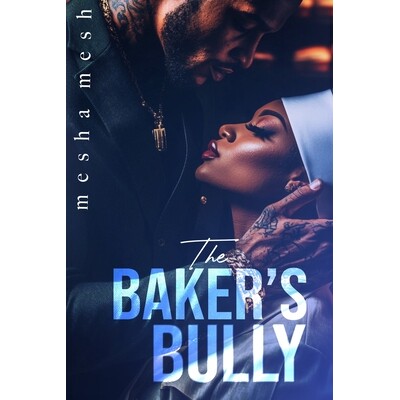 预订 The Baker’s Bully: Limited Edition: 9798282303971
