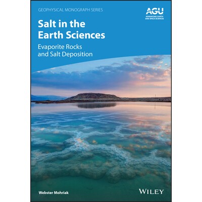 预订 Salt in the Earth Sciences Evaporite Rocks and Salt Deposition 沉积盆地的盐构造：在地球科学，盆地分析，石油和矿物勘
