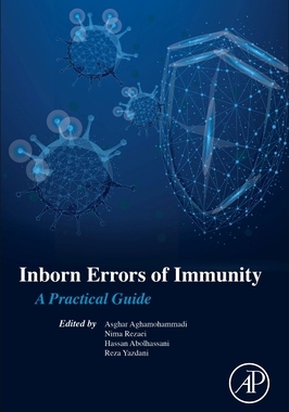 【预订】Inborn Errors of Immunity: A Practical Guide