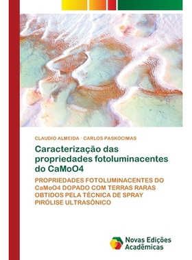 预订 Caracterização das propriedades fotoluminacentes do CaMoO4: 9786208892005