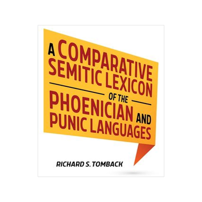 [预订]A Comparative Semitic Lexicon of the Phoenician and Punic Languages 9781532690914