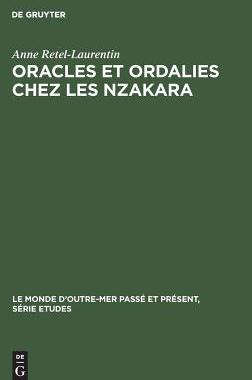 【预订】Oracles et ordalies chez les Nzakara 9783110991390