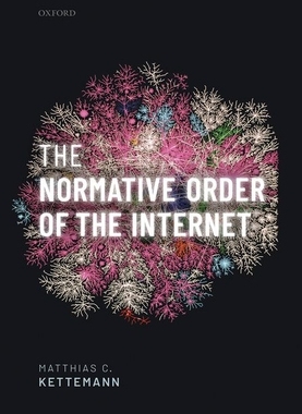 【预订】The Normative Order of the Internet