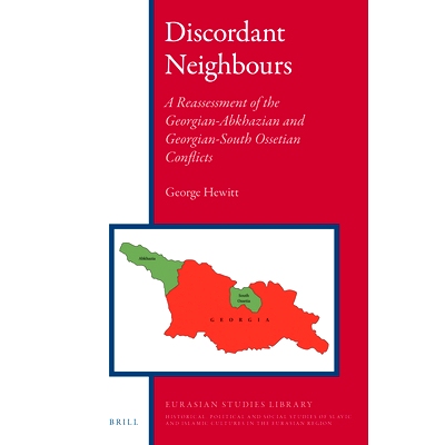 预订 Discordant Nei*ours: A Reassessment of the Georgian-Abkhazian and Georgian-South Ossetian Conflicts 不和谐的邻居：