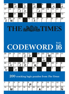 预订 The Times Codeword 16: 200 Cracking Logic Puzzles: 9780008673239