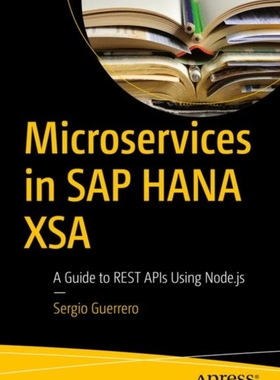 【预订】Microservices in SAP HANA XSA