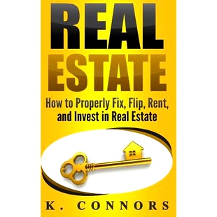 Flip Real Properly 预订 Rent How Invest Estate 9781974313358 and Fix