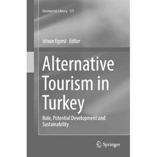 Potential 9783319837628 Tourism Sustainability and Development Role Turkey Alternative 预订