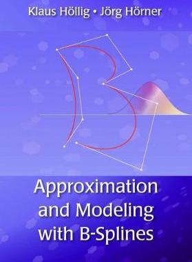 预订 Approximation and Modeling with B-Splines