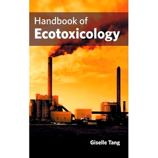 预订 Handbook of Ecotoxicology 生态毒理学手册: 9781632422040