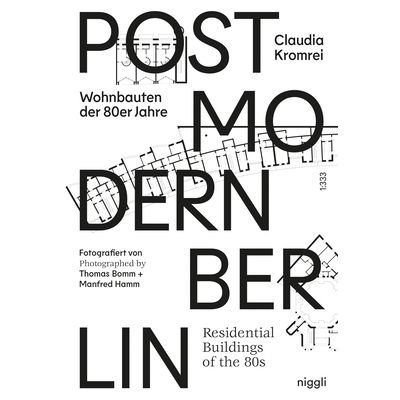 预订 Postmodernism in Berlin: Residential Buildings of the 80s 柏林的后现代主义：住宅建筑: 9783721209877